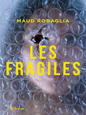cover image of Les Fragiles
